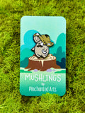 Dewdrop Dapperling Mushling Pin